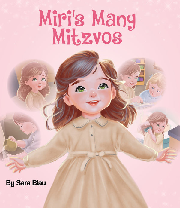 Miri's Many Mitzvos by Sara Blau — Judaica Press