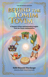 Behind the Yomim Tovim — Rav Binyomin Wurzburger hardcover Yom Tov divrei Torah sefer | Judaica Square Lakewood
