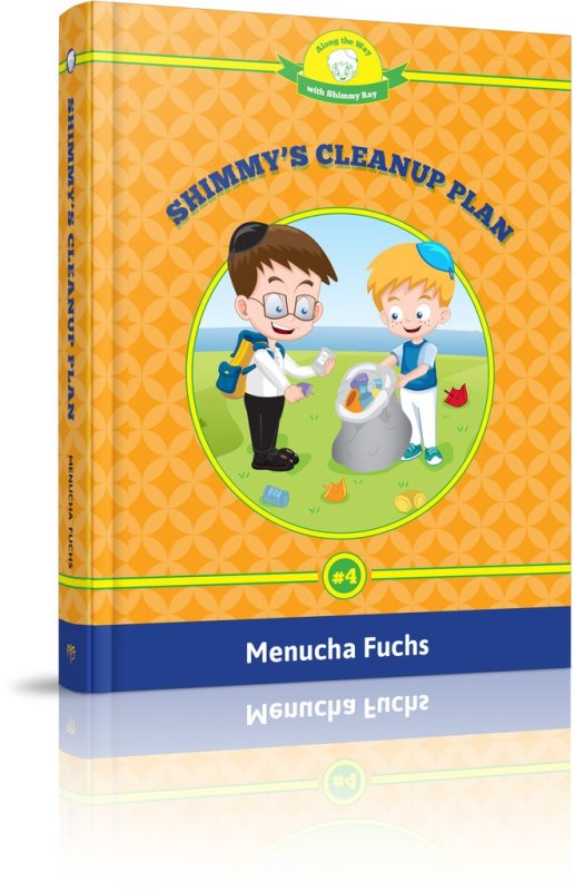 Along The Way With Shimmy Ray: Shimmy And The Lost Cap - Volume 4 — Children's Books from Menucha Fuchs