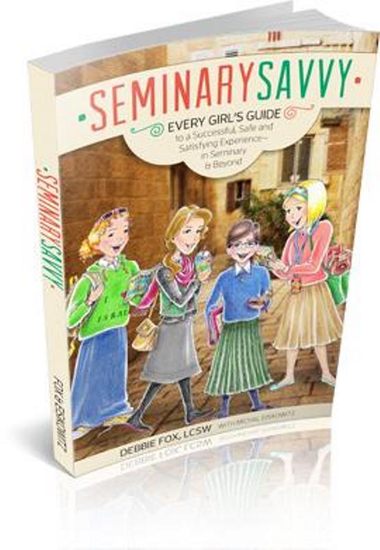 Seminary Savvy: Every Girls Guide by Debbie Fox,Michal Eisikowitz