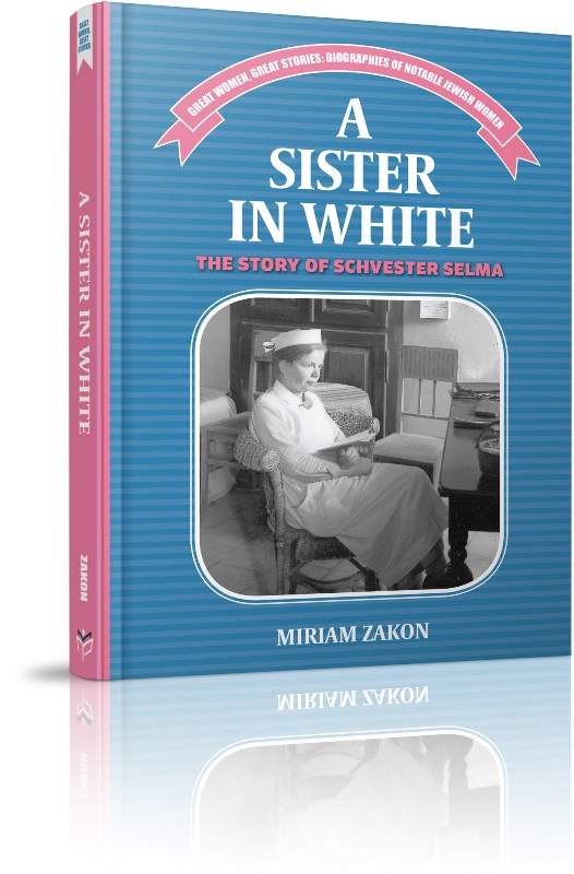 A Sister In White — Children's Books from Miriam Stark Zakon