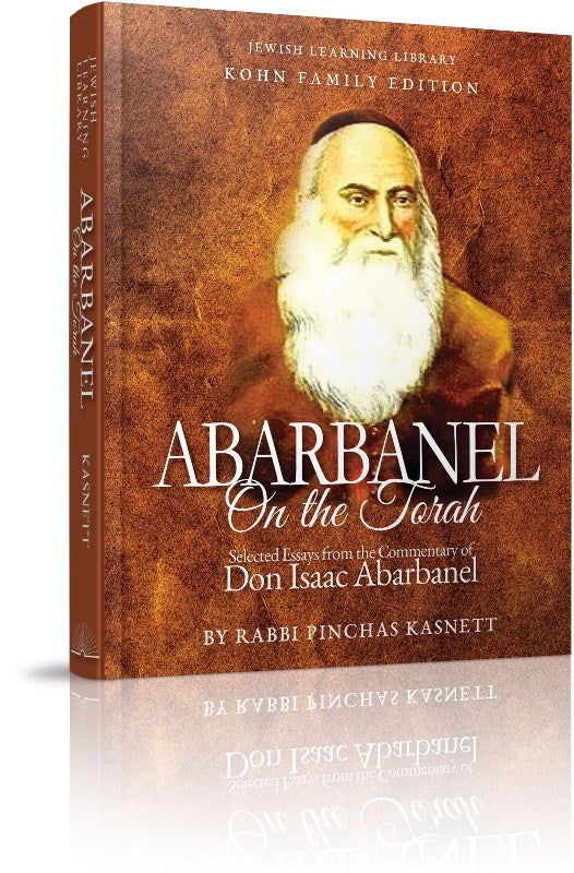 Abarbanel On the Torah — English Seforim from R' Pinchas Kasnett