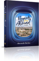 Regards from Abroad - A Novel