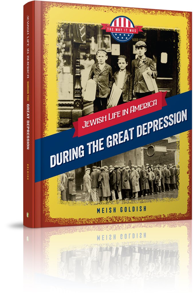 Jewish Life in America: During the Great