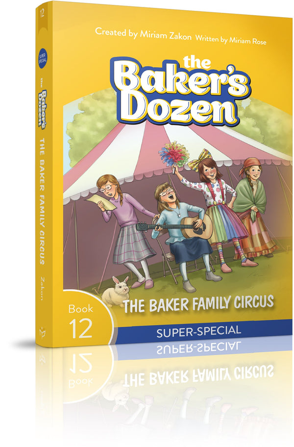 The Baker's Dozen: The Baker Family Circ