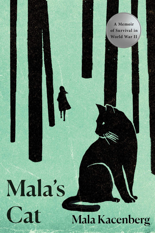 Mala's Cat: A Memoir of Survival in Worl