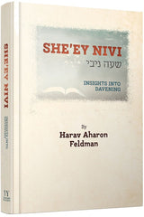 She'ey Nivi: Insights into Davening
