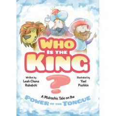 Who Is The King?