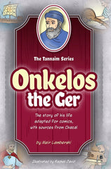 The Tannaim Series: Onkelos the Ger - Comics