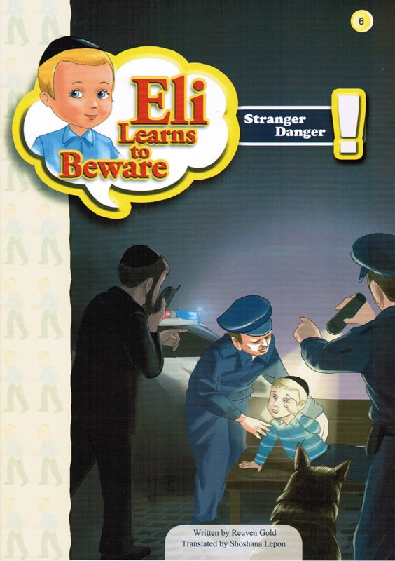 Eli Learns To Beware: Stranger Danger -