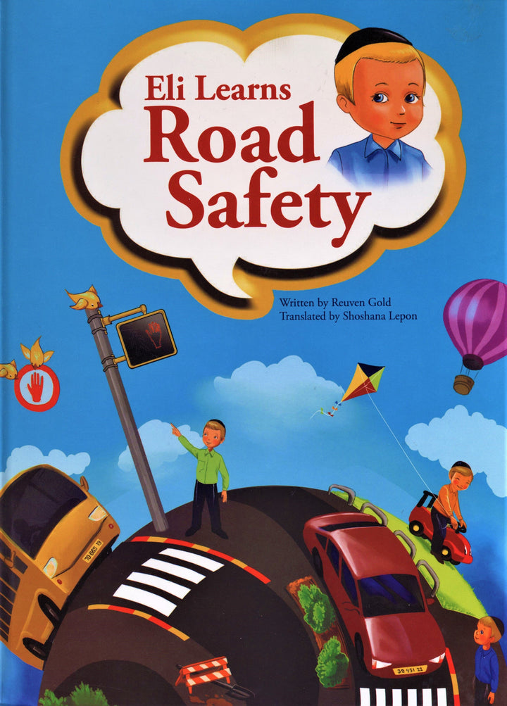 Front cover of Eli Learns Road Safety