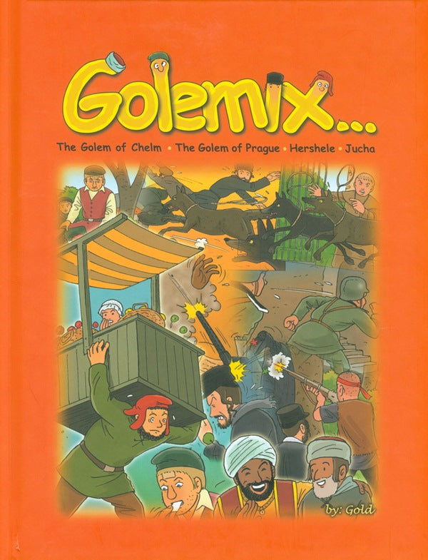 Front cover of Golemix listing The Golem of Chelm, The Golem of Prague, Hershele and Jucha
