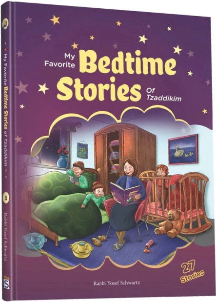 My Favorite Bedtime Stories of Tzaddikim