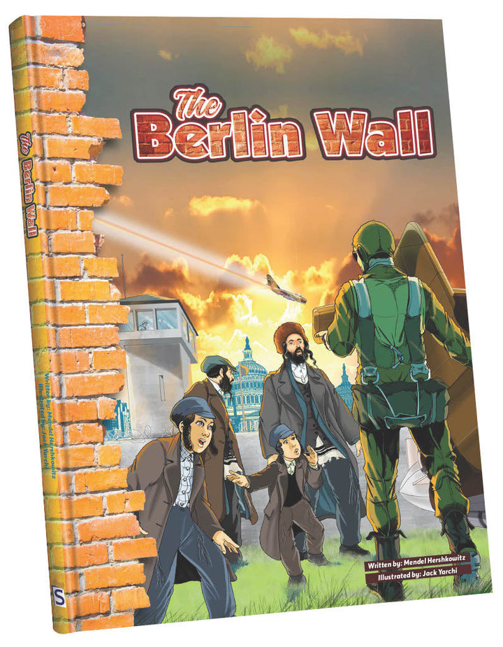 The Berlin Wall cover: Jewish men and boys by a brick wall facing a soldier and guard tower