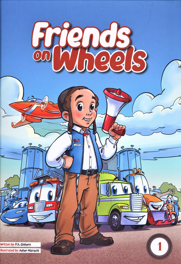 Friends on Wheels 1 cover: a boy with a megaphone in front of smiling trucks and a plane