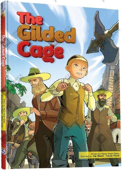 The Glided Cage – Jewish comic book cover by Yaakov Yosef Green