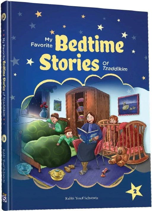 My Favorite Bedtime Stories of Tzaddikim