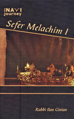 The Navi Journey: Sefer Melachim 1