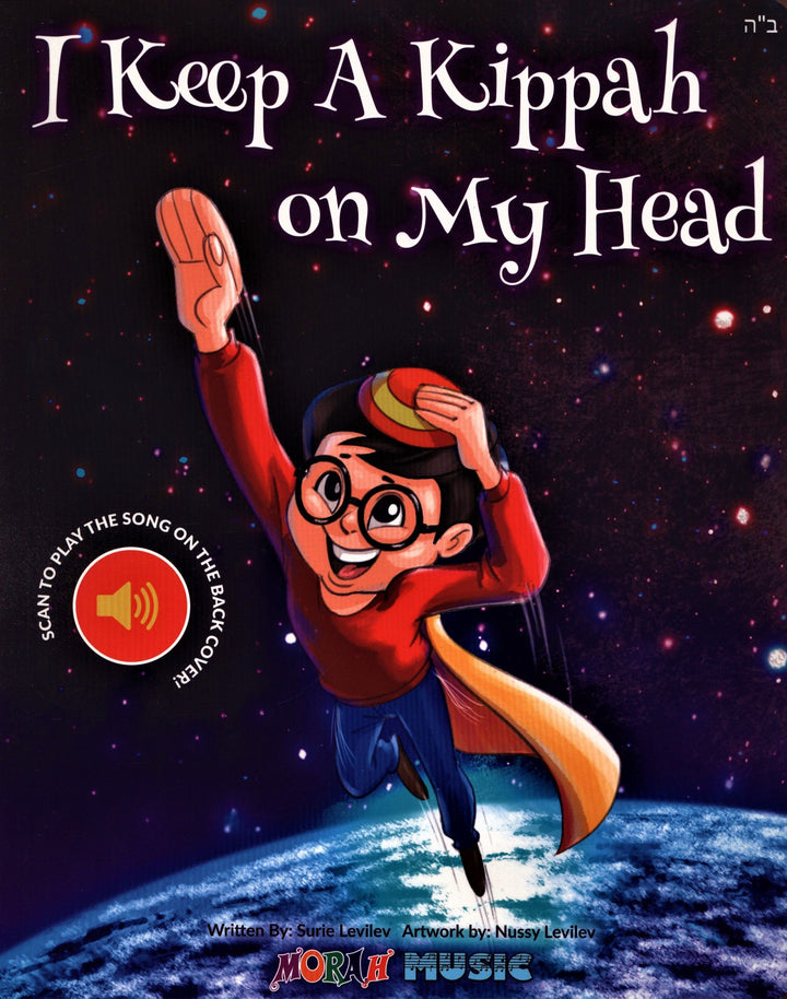 I Keep A Kippah On My Head by Surie Levilev