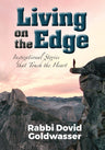 Living on the Edge — true jewish stories hardcover | Judaica Square Lakewood