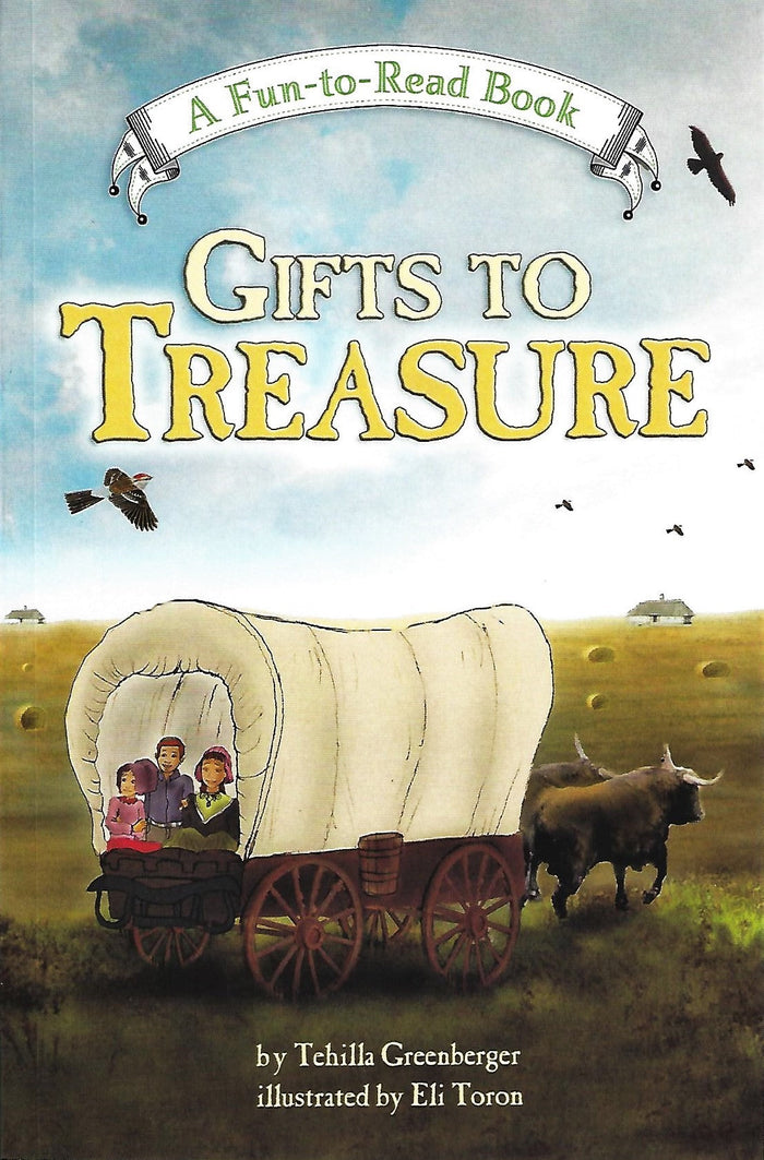 Gifts to Treasure — by Tehilla Greenberger, Jewish Children's Book | Judaica Square Lakewood