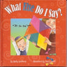 What Else do I Say? A lift the flap book — Boardbook children's book by Malky Goldberg | Judaica Square Lakewood
