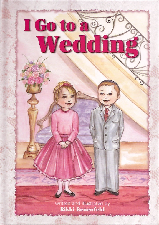 I Go to a Wedding — Jewish Children's Book | Judaica Square Lakewood