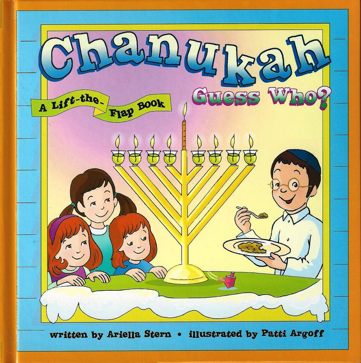 Chanukah Guess Who? A lift-the-flap book front cover: Lift-the-Flap Book by Ariella Stern, ages 3–5