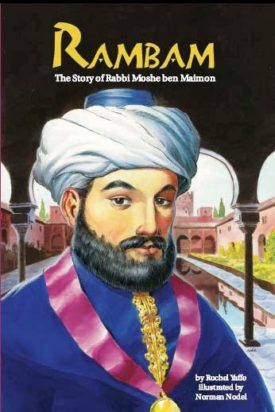 Rambam — by Rochel Yaffe, Jewish Children's Book | Judaica Square Lakewood