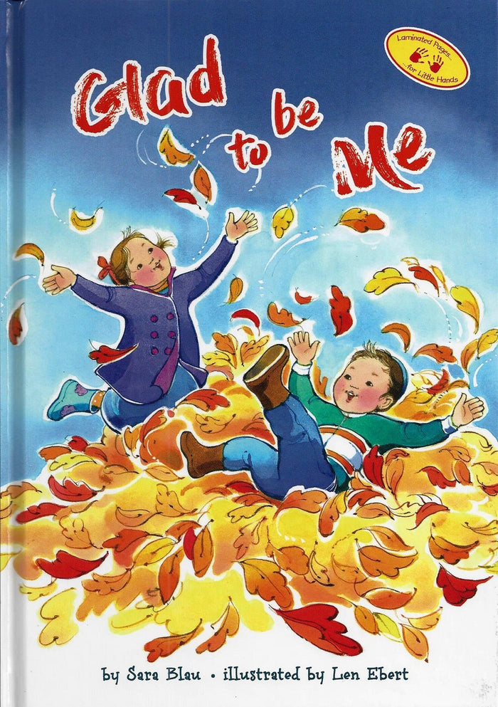 Glad To Be Me — by Sara Blau, Toddler Book, Ages 2–5 | Judaica Square Lakewood