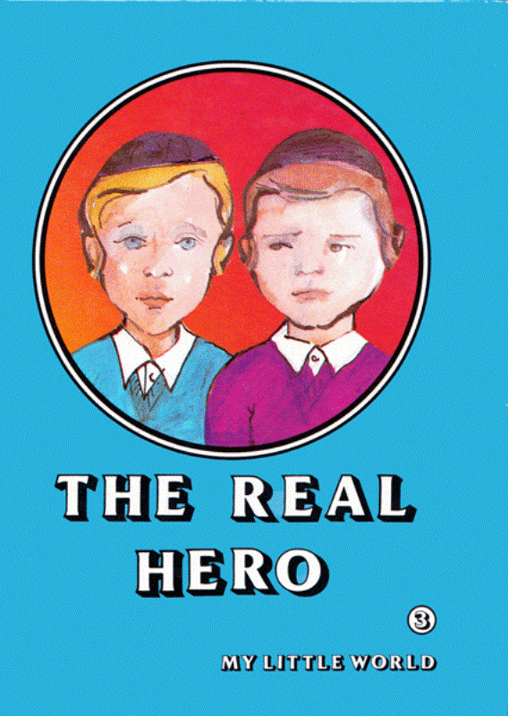 My Little World: The Real Hero - Volume