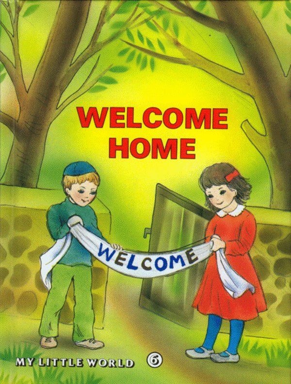 Front cover of My Little World: Welcome Home! - Volume 6