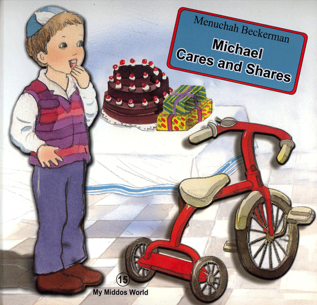My Middos World: Michael Cares And Share