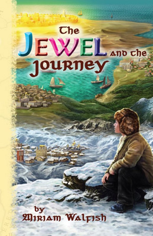 The Jewel and the Journey — Eretz Yisrael historical novel hardcover | Judaica Square Lakewood