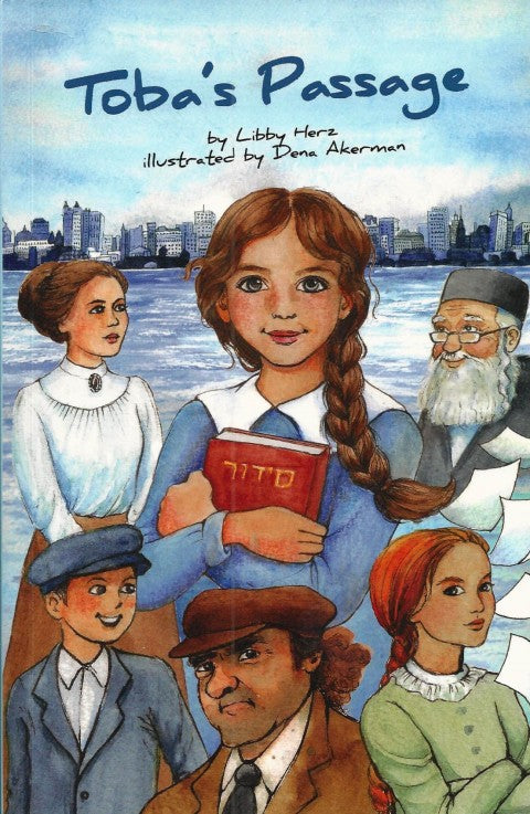 Toba’s Passage — Softcover children's book by Libby Herz | Judaica Square Lakewood