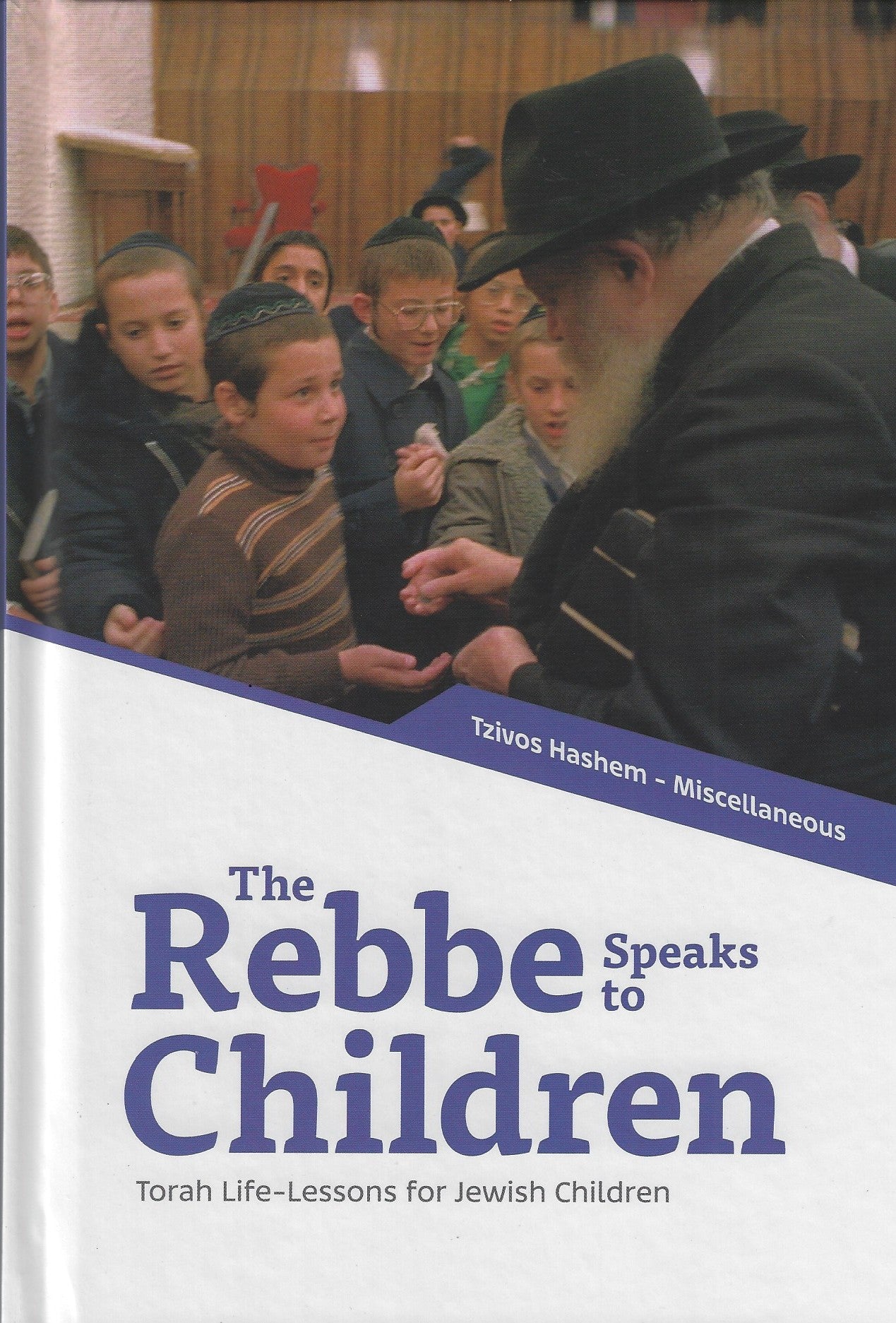 The Rebbe Speaks to Children — 6 Volume Hardcover Set