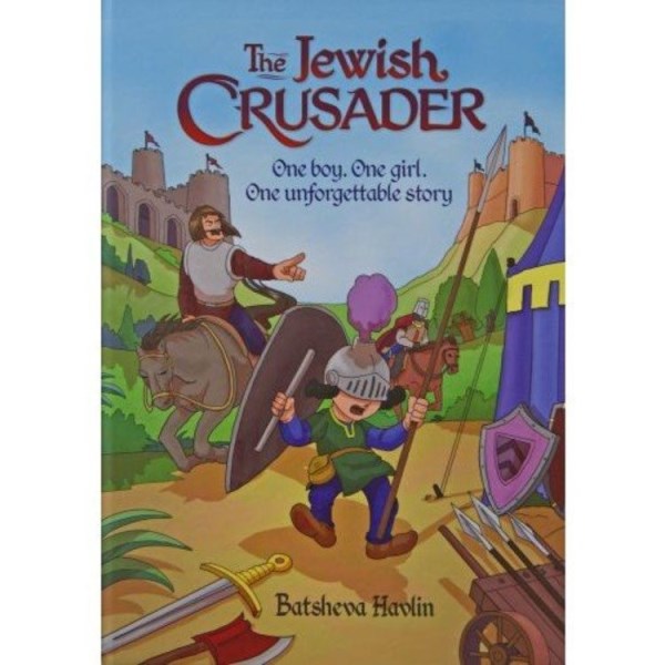 The Jewish Crusader: One Boy. One Girl. 