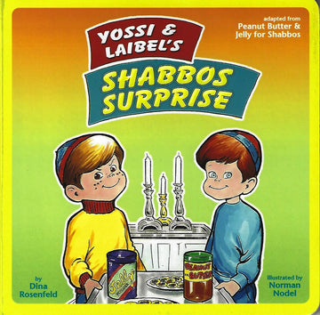 Yossi and Laibel Shabbos Surprise front cover — Jewish board book for Toddlers by Dina Rosenfeld, ages 0–3