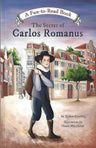 The Secret of Carlos Romanus – A Fun to Read Book — Softcover children's book by Esther Kosofsky | Judaica Square Lakewood