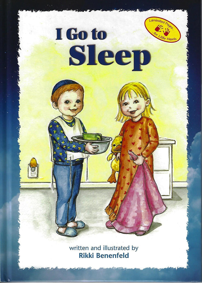 I Go to Sleep — Hardcover children's book by Rikki Benenfeld | Judaica Square Lakewood