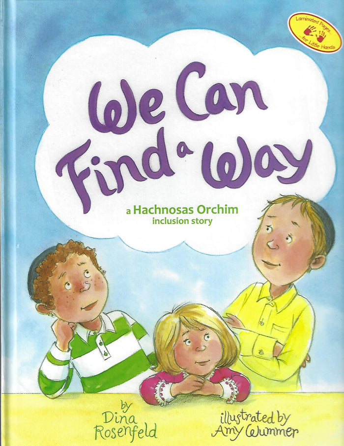 We Can Find a Way — Hardcover children's book by Dina Rosenfeld | Judaica Square Lakewood