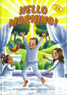 Hello Morning — by Chaya Freedman, Jewish Children's Book | Judaica Square Lakewood
