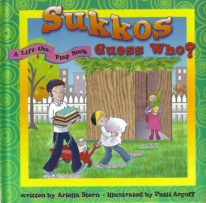 Sukkos Guess Who? A lift the flap book — by Ariella Stern, Lift-the-Flap Book, Ages 2–5 | Judaica Square Lakewood