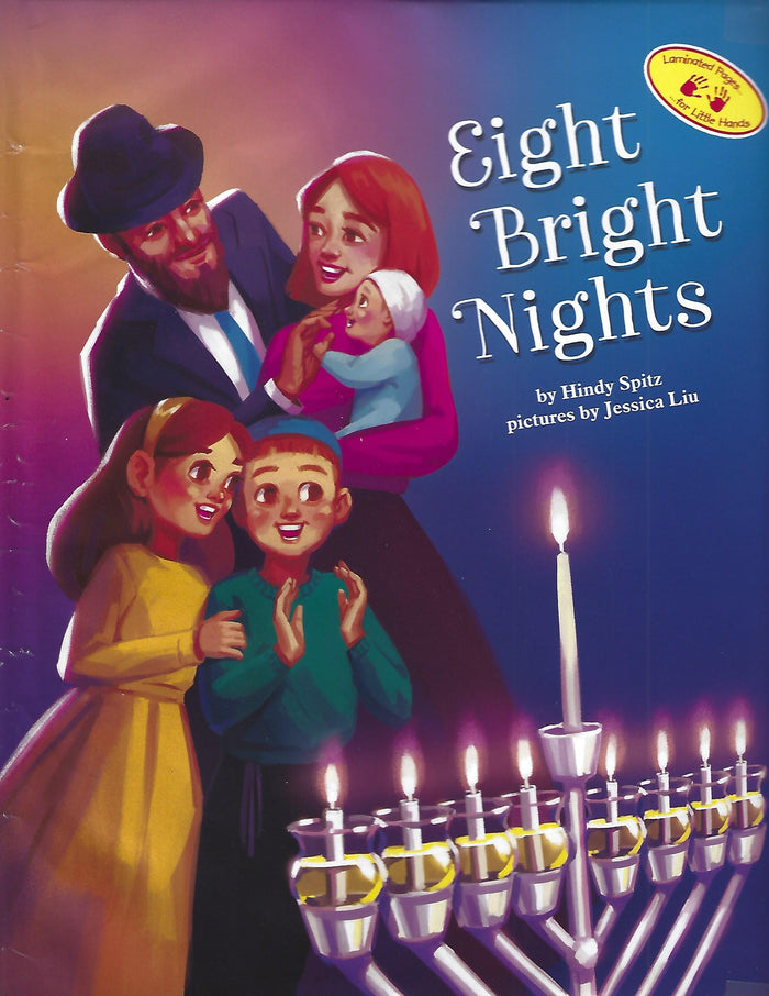 Eight Bright Nights — by Hindy Spitz, Toddler Book, Ages 2–5 | Judaica Square Lakewood