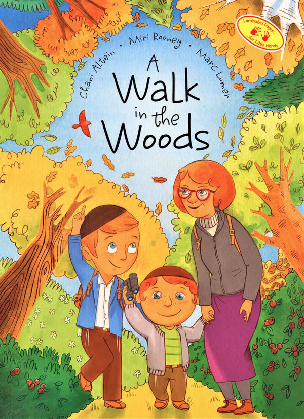 A Walk In The Woods — Children's Books from Chani Altein