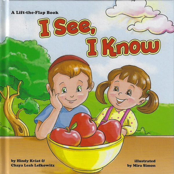 I See, I Know – Hardcover lift-the-flap book by Hindy Kviat | Judaica Square Lakewood