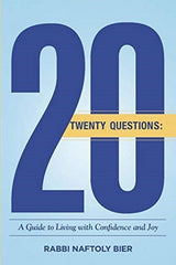 Twenty Questions: A Guide To Living With Confidence and Joy