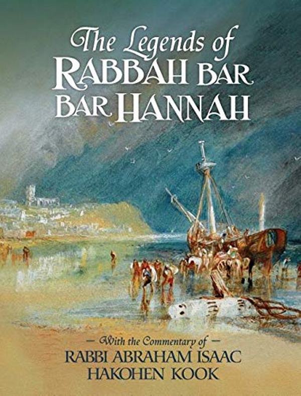 Front cover of The Legends of Rabbah Bar Rav Hannah
