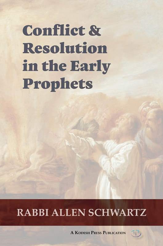 Conflict & Resolution In The Early Proph