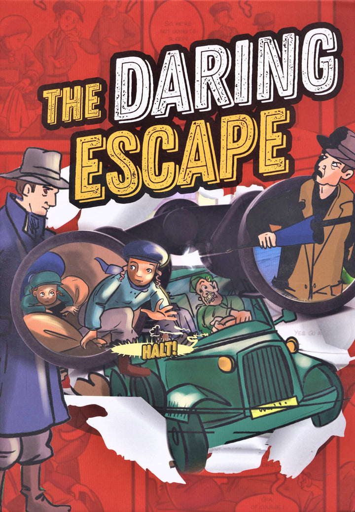 Front cover of The Daring Escape with men in fedoras watching a car and a HALT sign
